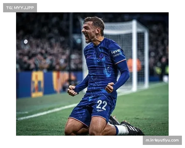 切尔西客场攻击力强劲 进球二十二粒净胜球领先